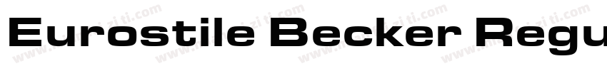 Eurostile Becker Regular字体转换